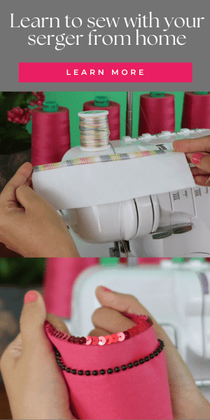 Master Your Serger and Overlocker with the #1 Online Sewing Course!